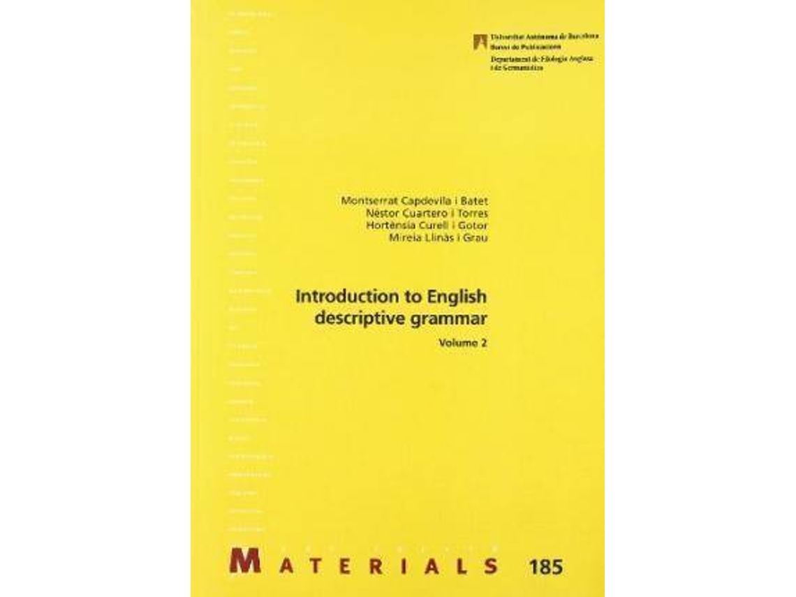 Livro Introduction to english descriptive grammar. Volume 2 de Capdevila I Batet e Montserrat (Espanhol)