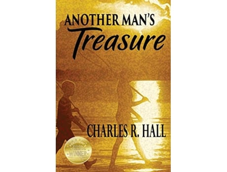 Livro Another Mans Treasure de Charles R Hall (Inglês)