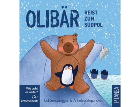Livro Olibär reist zum Südpol de Ueli Sonderegger (Inglês)