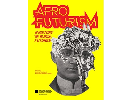 Livro Afrofuturism de Nat'L Mus Afr Am Hist Culture (Inglês)