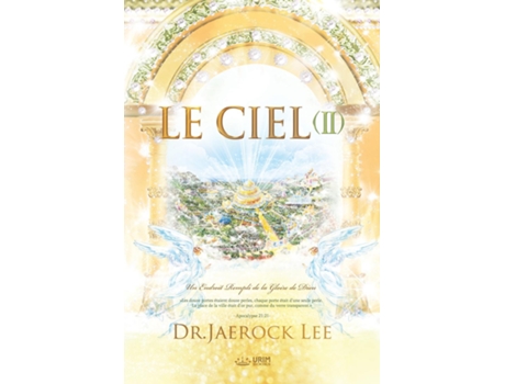 Livro Le Ciel ? Heaven ? De Lee Jaerock (inglês)