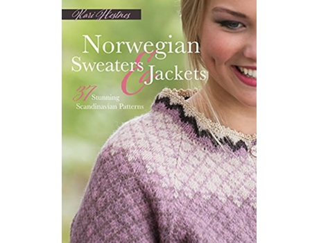 Livro Norwegian Sweaters and Jackets de Kari Hestnes (Inglês - Capa Dura)