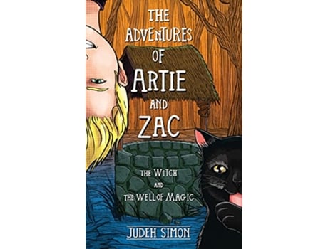 Livro The Adventures of Artie and Zac The Witch and the Well of Magic de Judeh Simon (Inglês)