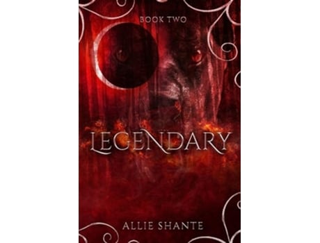 Livro Legendary de Allie Shante (Inglês)