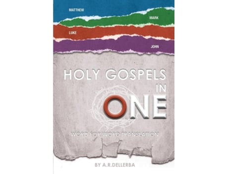 Livro HOLY GOSPELS IN ONE Gospel Events in Chronological Order de Andre Dellerba (Inglês)