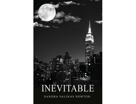 Livro Inevitable de Sandra Salinas Newton (Inglês)