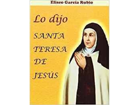 Livro Lo Dijo Santa Teresa De Jesus