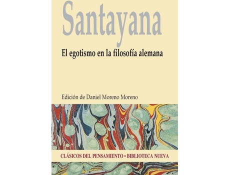 Livro El Egotismo En La Filosofía Alemana de George Santayana