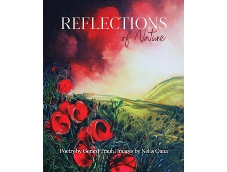 Livro Reflections Of Nature De Gerard Traub (inglês)