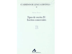 Livro Tipos De Escrito Iv: Escritos Comerciales de Miriam Álvarez (Espanhol)