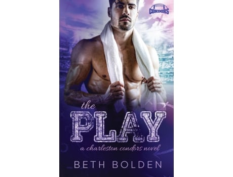 Livro The Play de Beth Bolden (Inglês)