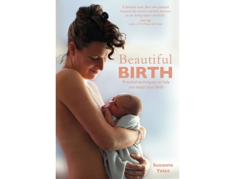 Livro Beautiful Birth de Suzanne Yates (Inglês)