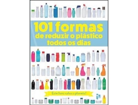 Livro 101 Formas de Reduzir o Plástico Todos os Dias de The Orion Publishing Group (Português)