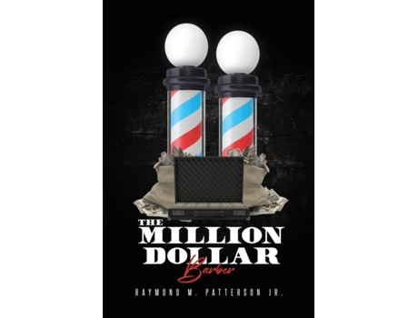 Livro The Million Dollar Barber Raymond M. Patterson Jr. (Inglês)