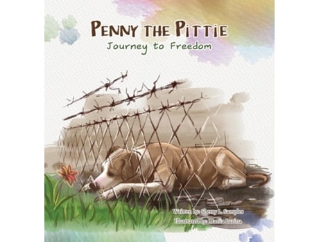 Livro Penny the Pittie Journey to Freedom de Sherry Samples (Inglês)