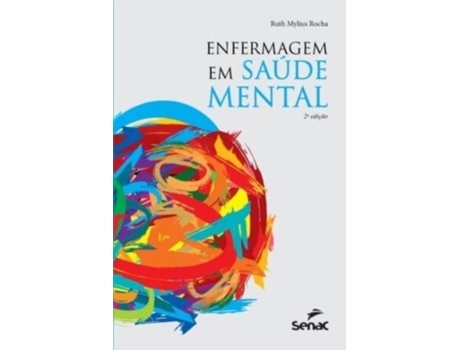Livro Enfermagem Em Saude Mental De Ruth Rocha (inglês)