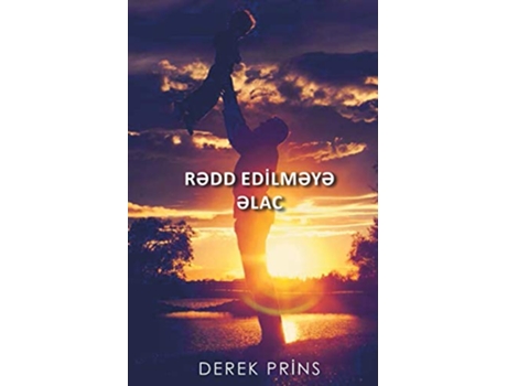 Livro Gods Remedy for Rejection AZERI Azerbaijani Edition de Dr Derek Prince (Inglês)