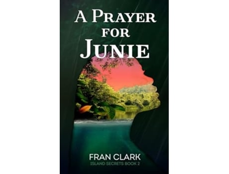 Livro A Prayer For Junie de Fran Clark (Inglês)
