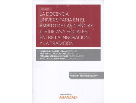 Livro LA DOCENCIA UNIVERSITARIA EN EL ÁMBITO DE LAS CIENCIAS JURÍDICAS Y SOCIALES de Varios Autores