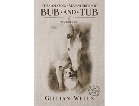 Livro The Adventures of Bub Tub Volume One de Gillian Wells (Inglês)