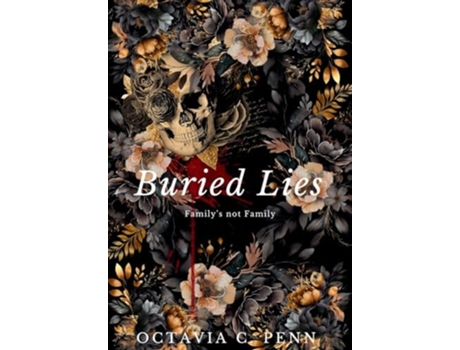 Livro Buried Lies Familys Not Family de Octavia C Penn (Inglês - Capa Dura)
