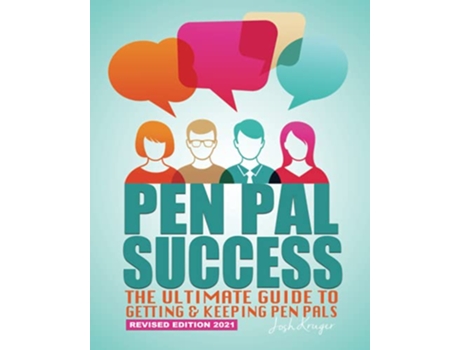 Livro Pen Pal Success The Ultimate Guide to Getting Keeping Pen Pals de Josh Kruger (Inglês)
