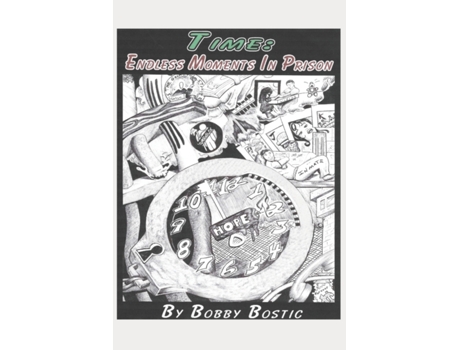 Livro Time: Endless Moments in Prison Bobby Bostic (Inglês)