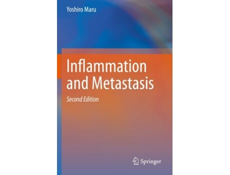 Livro Inflammation And Metastasis De Yoshiro Maru (inglês)