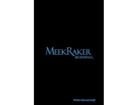 Livro Meekraker Beginnings... De Emma B Quadrakoff (inglês)