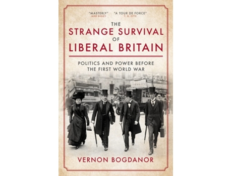 Livro The Strange Survival Of Liberal Britain De Vernon Bogdanor (inglês - Capa Dura)