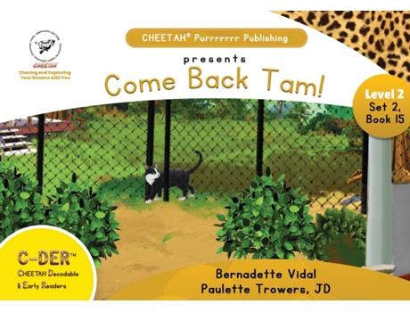 Livro C-DER (CHEETAH Decodable Early Readers, Set 2, Book 15, Come Back,Tam! de Trowers-Lawrence, Jd et al. (Inglês)