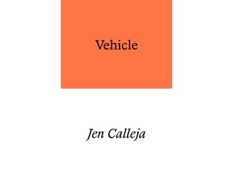 Livro Vehicle de Jen Calleja (Inglês)