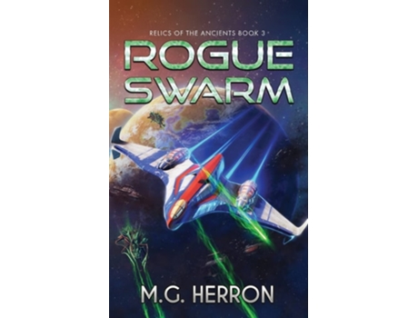 Livro Rogue Swarm de M G Herron (Inglês)