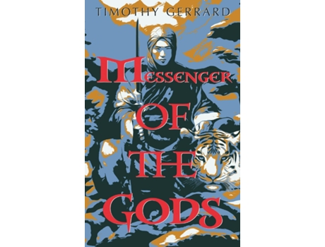 Livro Messenger of the Gods de Timothy Gerrard (Inglês)