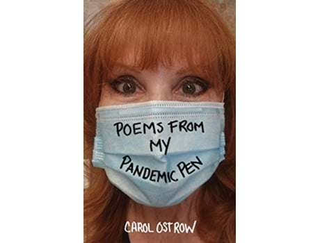 Livro Poems from My Pandemic Pen de Carol Ostrow (Inglês)