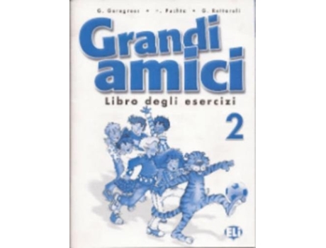 Livro Grandi Amici 2 - Libro Degli Esercizi de Gunter Gerngross (Italiano)