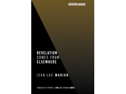 Livro Revelation Comes from Elsewhere de Jean-Luc Marion (Inglês)