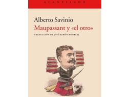 Livro Maupassant Y El Otro de Alberto Savinio (Espanhol)
