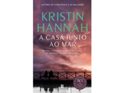 A Casa Junto Ao Mar De Kristin Hannah