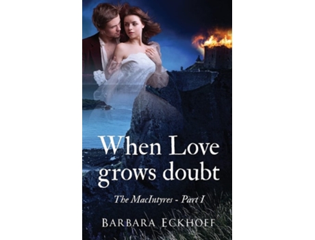 Livro When Love Grows Doubt De Barbara Eckhoff (inglês)