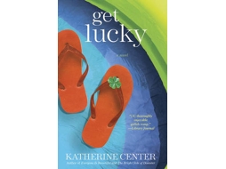 Livro Get Lucky de Katherine Center (Inglês)