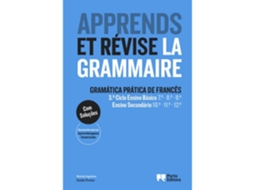 Livro Gramática de Francês - Apprends et Révise la Grammaire - 3º Ciclo e Secundário (Português)