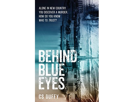 Livro Behind Blue Eyes Stockholm Murders de Cs Duffy (Inglês)