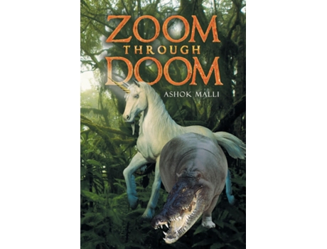 Livro Zoom Through Doom De Ashok Malli (inglês)