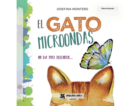Livro El gato Microondas de Josefina Montero (Espanhol - 2018)