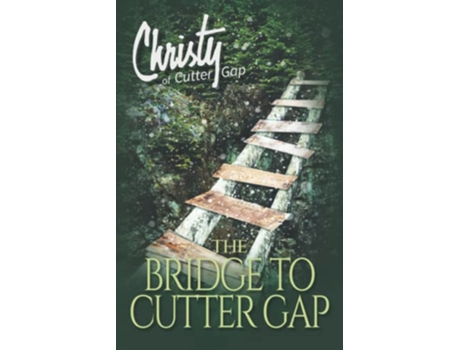 Livro Bridge to Cutter Gap de Catherine Marshall (Inglês)