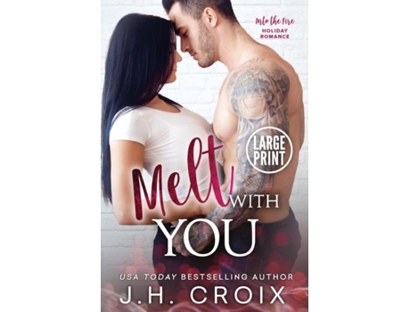 Livro Melt With You De Croix, Jh Et Al. (inglês)