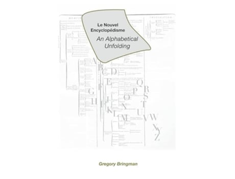 Livro Le Nouvel Encyclopédisme An Alphabetical Unfolding de Gregory Bringman (Inglês)