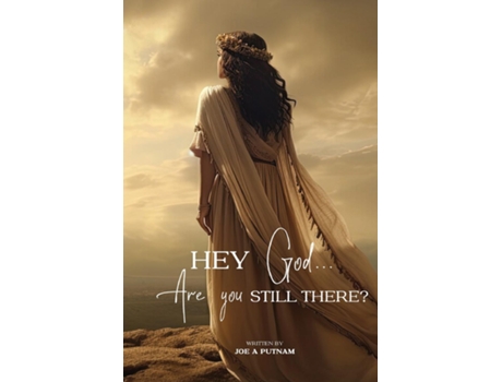 Livro Hey God... Are you Still There? de Joe A Putnam (Inglês)