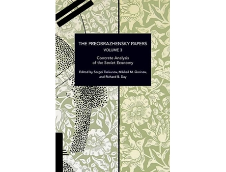 Livro Preobrazhensky Papers, Volume 3 de Evgeny A Preobrazhensky (Inglês)